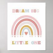 Dream Big Little One Poster Print (Vorne)