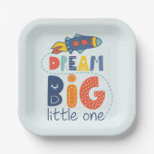 Dream Big Little One Rocket Pappteller (Vorderseite)