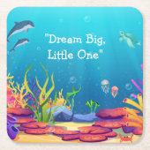 Dream Big Little One Square Untersetzer (Vorderseite)