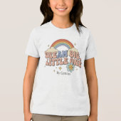 Dream Big Little One T-Shirt, Groovy Retro Rainbow Tri-Blend Shirt (Vorderseite)