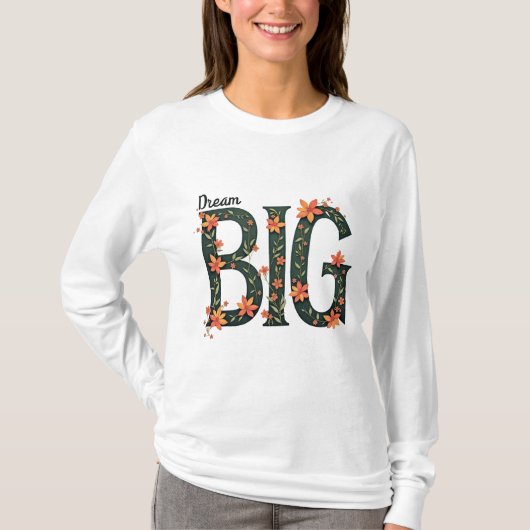 Dream Big Logo Design T-Shirt (Vorderseite)