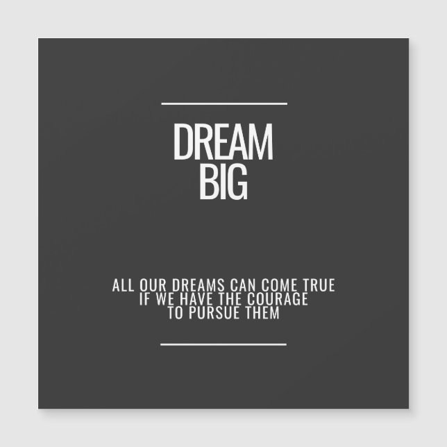 Dream Big Magnetic Card Magnetkarte (Vorderseite)