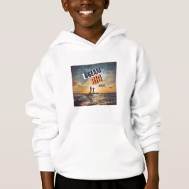 DREAM BIG MINDSET HOODIE