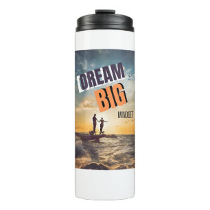 DREAM BIG MINDSET THERMOSBECHER