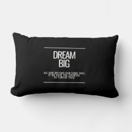 Dream Big Motivierend Throw Kissen