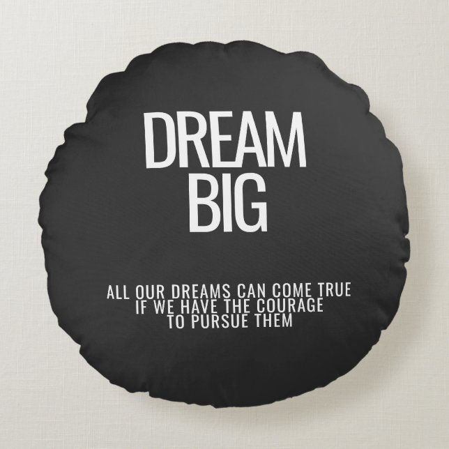 Dream Big Motivierend Throw Kissen (Vorderseite)