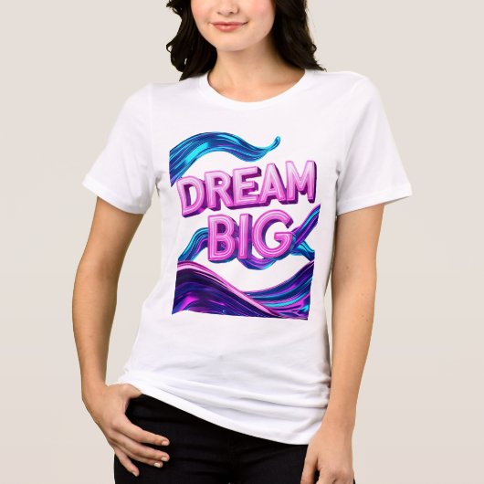 Dream Big Motivierend Tri-Blend Shirt (Vorderseite)