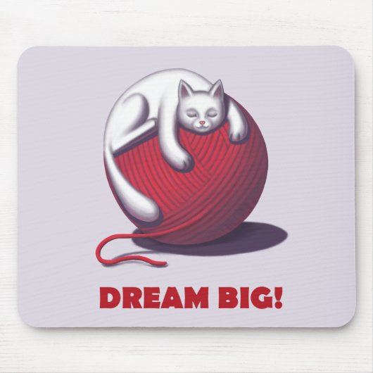 Dream Big Mousepad (Vorne)