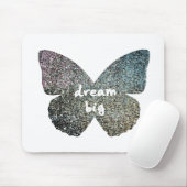 Dream Big Mousepad (Mit Mouse)