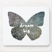 Dream Big Mousepad (Vorne)