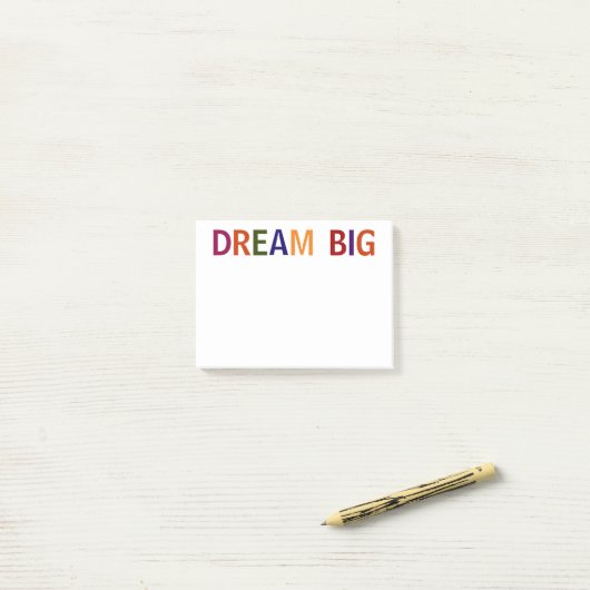 Dream Big Multicologe 4 x 3 Post-it Klebezettel (Auf Schreibtisch)