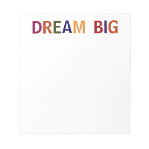 Dream Big Multicolored Notizblock