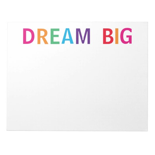 Dream Big Multicolored Notizblock (Vorderseite)