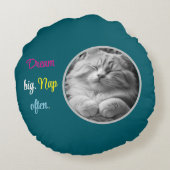 Dream Big. Nap Often  round cushion Rundes Kissen (Rückseite)