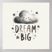 Dream Big - Niedliches Lächeln Cloud Poster für Ki (Vorne)