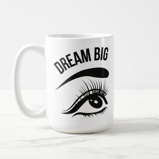 Dream Big Optician Augen Kaffeetasse (Links)