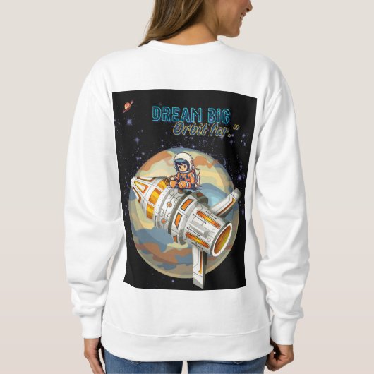 DREAM BIG ORBIT FAR SWEATSHIRT (Rückseite)