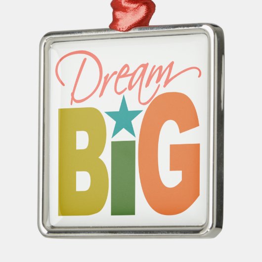 Dream BIG Ornament (Links)