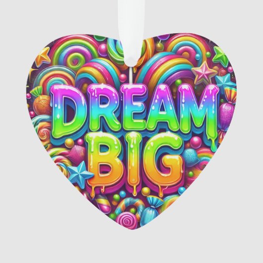 Dream Big Ornament (Vorderseite)