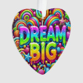 Dream Big Ornament (Vorderseite)