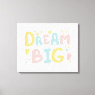 Dream Big Pastel Hearts Leinwanddruck