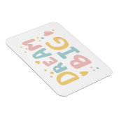 Dream Big Pastel Hearts Magnet (Rechte Seite)