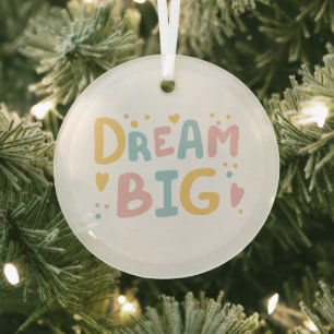 Dream Big Pastel Hearts Ornament Aus Glas