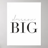 Dream Big Poster (Vorne)