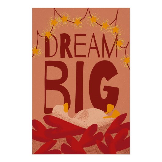 Dream Big Poster (Vorderseite)