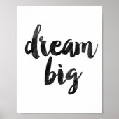 Dream Big Poster (Vorne)