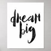 Dream Big Poster (Vorne)