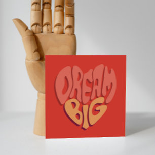 Dream Big: Red Heart Powerful Slogan Feiertagskarte