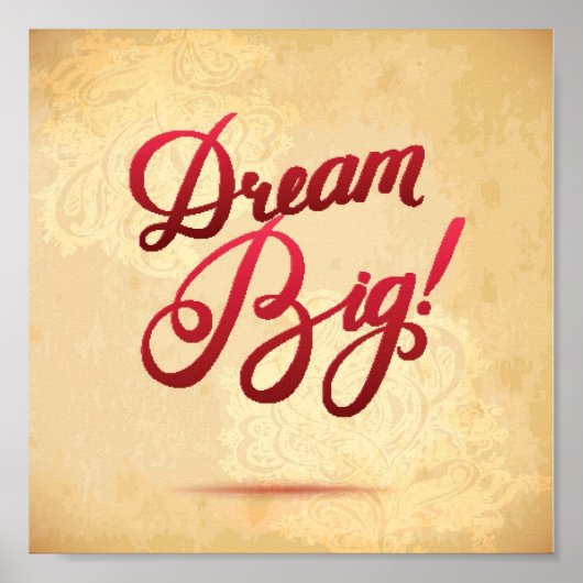 Dream Big Red Poster (Vorne)