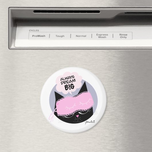 Dream Big - Round Magnet (In Situ (Geschirrspüler))