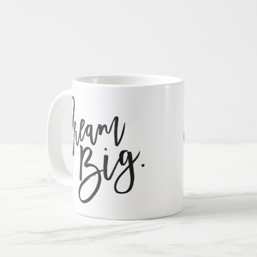 DREAM BIG schwarze minimale Skriptpositive Lebensd Kaffeetasse (Vorderseite Links)