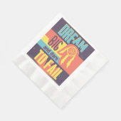 Dream Big Serviette (Ecke)