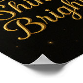 Dream Big Shine Bright Inspiration Poster (Ecke)