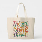 Dream Big, Shine Bright Jumbo Tote Bag Stoffbeutel (Rückseite)
