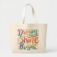 Dream Big, Shine Bright Jumbo Tote Bag