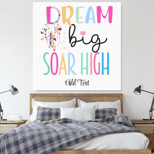 Dream Big Soar High Boho Motivierend Personalisier Leinwanddruck (Insitu (Schlafzimmer))