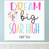 Dream Big Soar High Boho Motivierend Personalisier Leinwanddruck (Insitu (Holzboden))