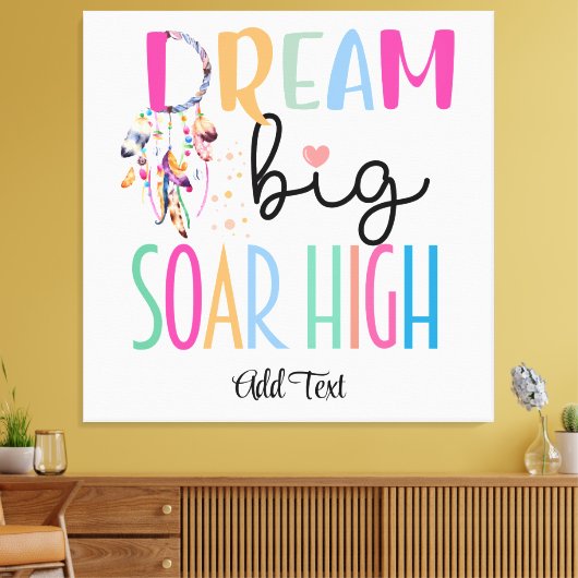 Dream Big Soar High Boho Motivierend Personalisier Leinwanddruck (Insitu (Wohnzimmer))
