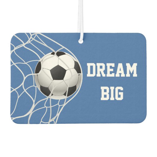 Dream Big Soccer Air Freshener Autolufterfrischer (Vorderseite)