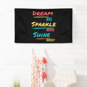 Dream Big Sparkle Mehr Shine Helle Banner (Insitu)