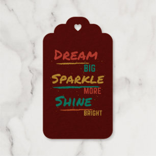 Dream Big Sparkle Mehr Shine Helle Geschenkanhänger