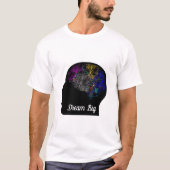 Dream Big T-Shirt (Vorderseite)