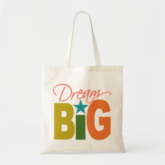 Dream BIG Tasche - wählen Sie Stil & Farbe (Vorne)