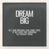 Dream Big Untersetzer (Vorderseite)