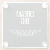 Dream Big Untersetzer (Rückseite)