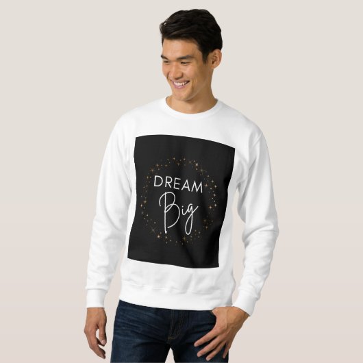 Dream Big Winter T-Shirt Sweatshirt (Vorne ganz)